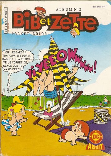 Bib Et Zette ( Album )  N° 1 : Recueil De 2 Numéros :  La Magie Du Mardi Gras Et Qui Est Tornado-Jo?