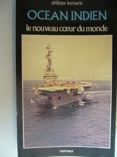 Océan Indien - Le Nouveau Coeur Du Monde