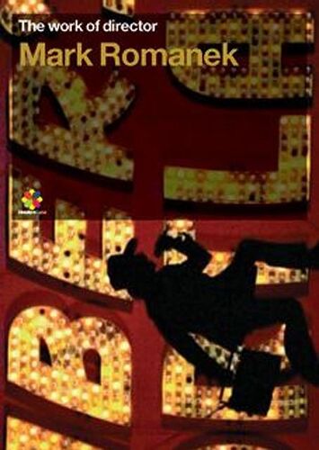 The Work Of Director - Volume 4 : Mark Romanek