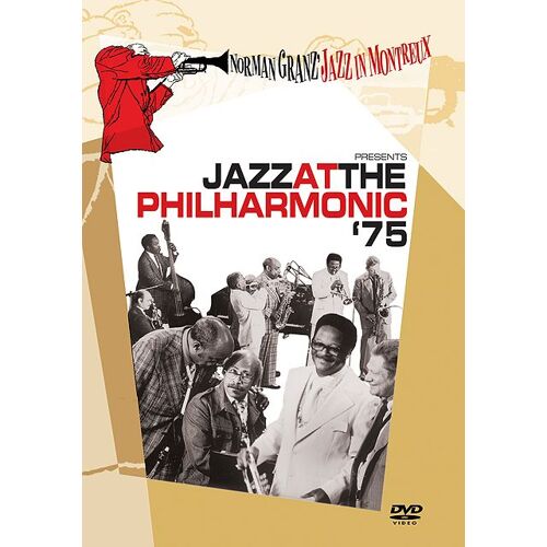 Norman Granz' Jazz In Montreux Presents Jazz At The Philharmonic '75