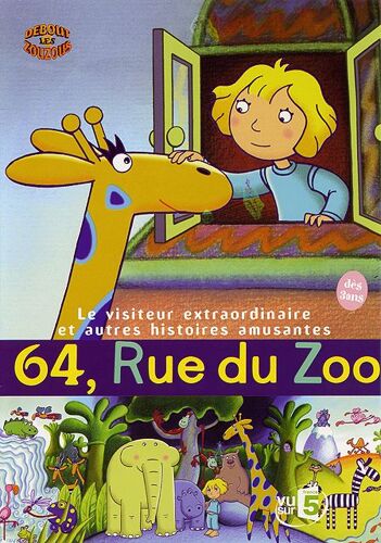 64, Rue Du Zoo - Vol. 1