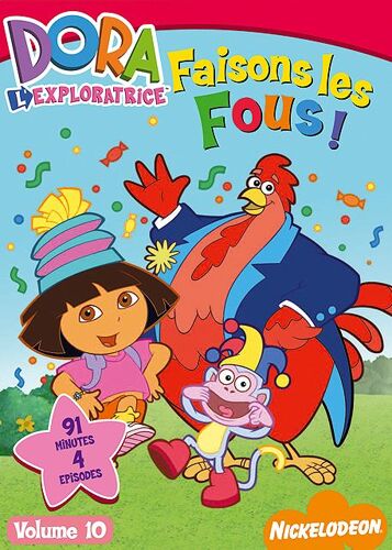 Dora L'exploratrice - Vol. 9 : Faisons Les Fous !