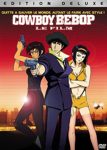 Cowboy Bebop : Le Film - Édition Deluxe Limitée
