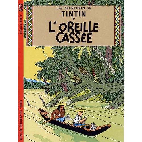 Les Aventures De Tintin - L'oreille Cassée