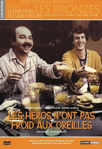 Les Héros N'ont Pas Froid Aux Oreilles