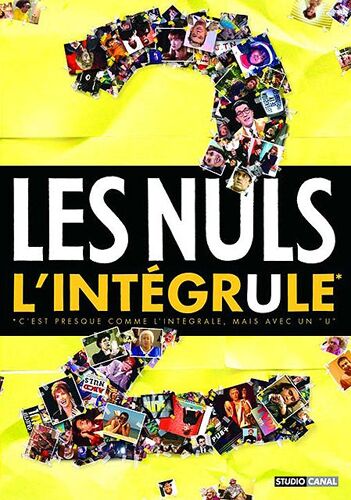 Les Nuls, L'intégrule* 2 (*C'est Presque Comme L'intégrale, Mais Avec Un U)