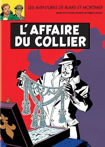 Blake Et Mortimer - L'affaire Du Collier