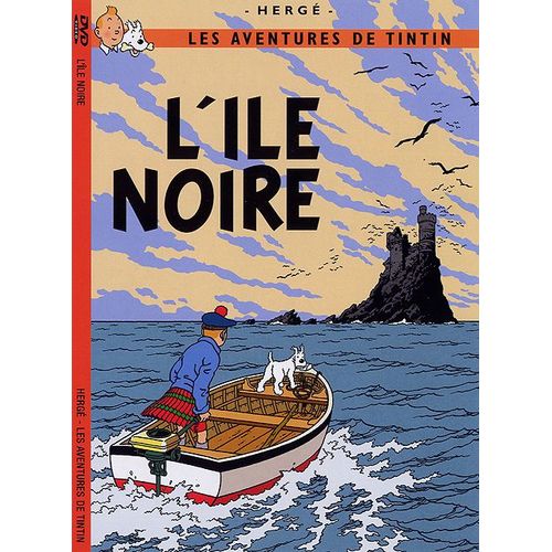 Les Aventures De Tintin - L'île Noire