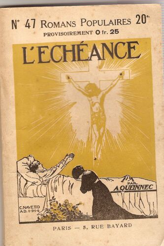L'échéance - Romans Populaires N° 47 (1914)