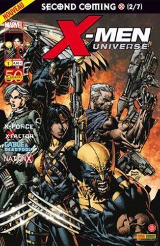 X-Men Universe  N° 1 : " Le Retour Du Messie / Second Coming ( 2/7 ) " - X-Force / X-Factor / Cable & Deadpool / Nation X