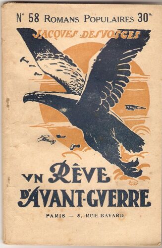 Un Rêve D'avant Guerre