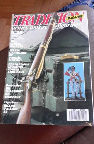 Tradition Magazine 20 Le Fusil Mle 1728 Jacobites Contre Anglicans