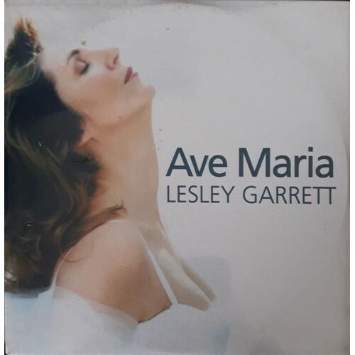 Lesley Garrett Ave Maria