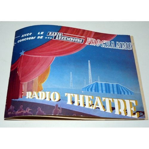 Programme Radio-Théâtre 1954, Autographes De Marcel Fort Et Louis Ferrari