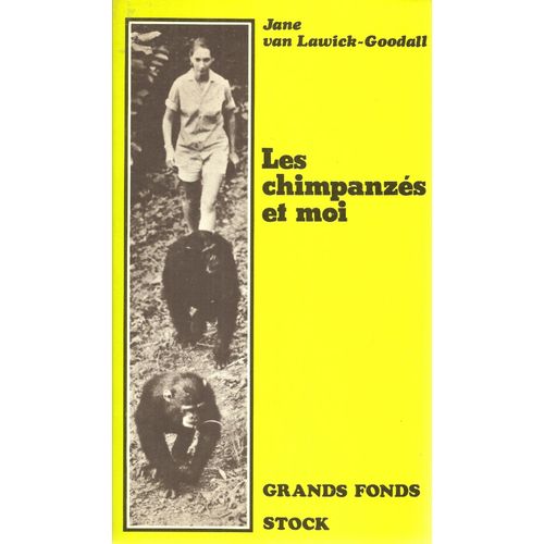 Les Chimpanzés Et Moi