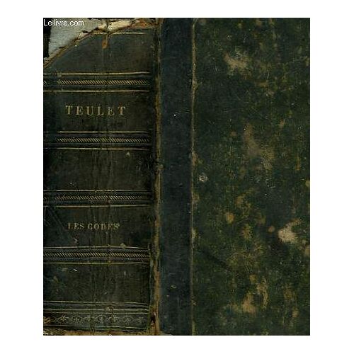 Les Codes De La Republique Francaise Contenant La Constitution Du 14 Janvier 1852, Les Decrets Les Plus Recents, Une Nouvelle Correlation Des Articles Des Codes, Un Supplement Par Ordre ...