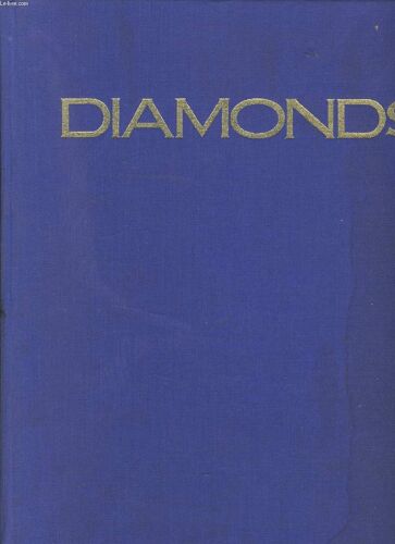 Diamonds : Myth, Magic, And Reality / [Editors, Ronne Peltzman, Neil Grant ; Artwork And Maps, Sue Casebourne] - [Uniform Title: Diamant. English]