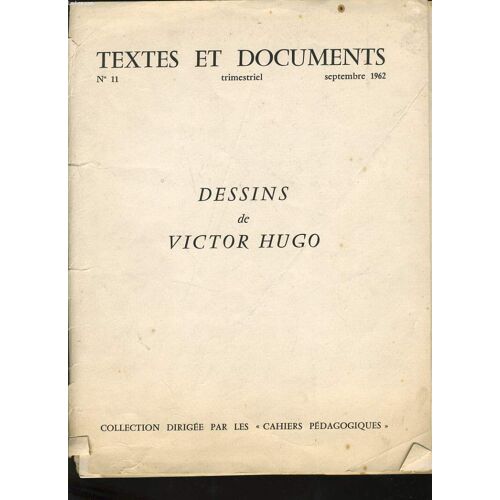 Textes Et Documents N°11 Dessins De Victor Hugo