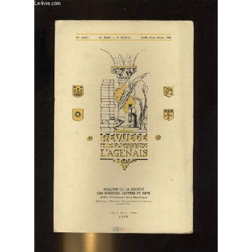 Revue De L Agenais. Bulletin De La Société Académique D Agen. Bullettin Trimestriel N° 3
