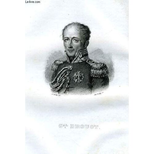 Extrait Portraits Et Histoire Des Hommes Utiles. General Drouot