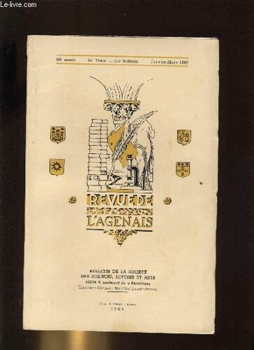 Revue De L Agenais. Bulletin De La Société Académique D Agen. Bullettin Trimestriel N° 1