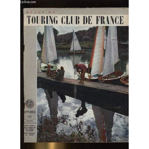 Touring - Club De France N° 676. Voiles Et Reflets