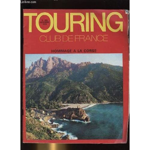 Touring - Club De France N° 853. Hommage A La Corse