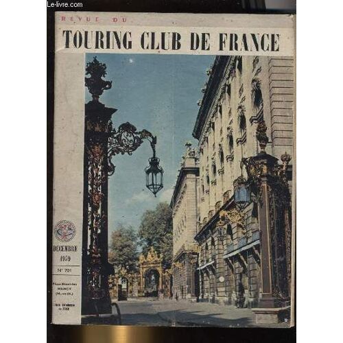 Touring - Club De France N° 701. Place Stanislas