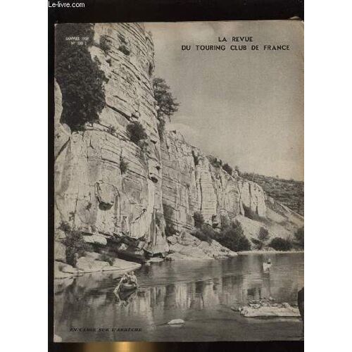 Touring - Club De France N° 530. En Canoë Sur L'ardèche