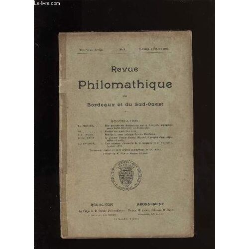 Revue Philomathique De Bordeaux Et Du Sud-Ouest N° 1