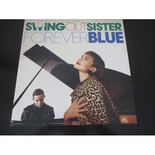 Swing Out Sister Forever Blue