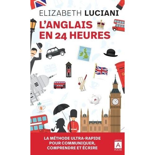 L'anglais En 24 Heures
