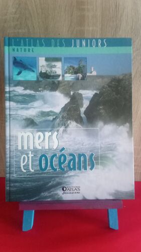 Mers Et Océan, L'atlas Des Juniors