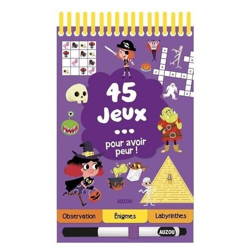 45 Jeux Pour Avoir Peur !
