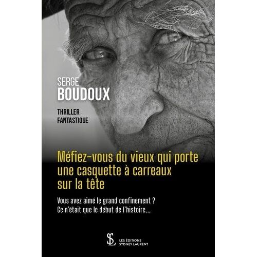 Méfiez-Vous Du Vieux Qui Porte Une Casquette À Carreaux Sur La Tête
