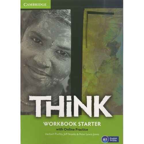 Think Starter A1 - Workbook With Online Practice (Print/Online Bundle, 1 Static Online Product, 1 Paperback)