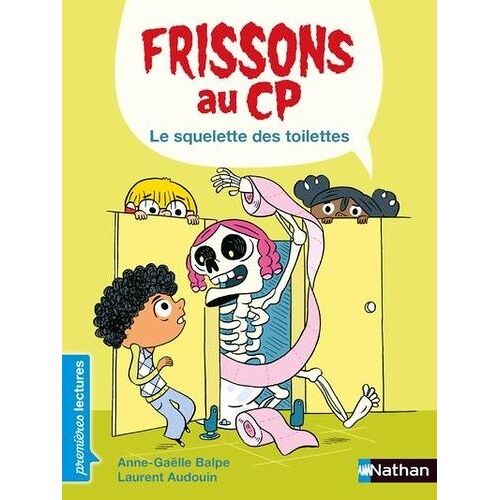 Frissons Au Cp - Le Squelette Des Toilettes