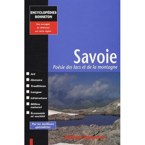 Savoie - Poésie Des Lacs Et De La Montagne