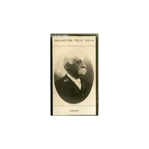 Photo Ancienne Crispi Homme Politique Italien