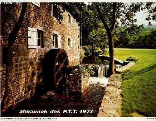 Calendrier - Almanach Des P.T.T. - Lac De Gaillands -Le Moulin A Eau