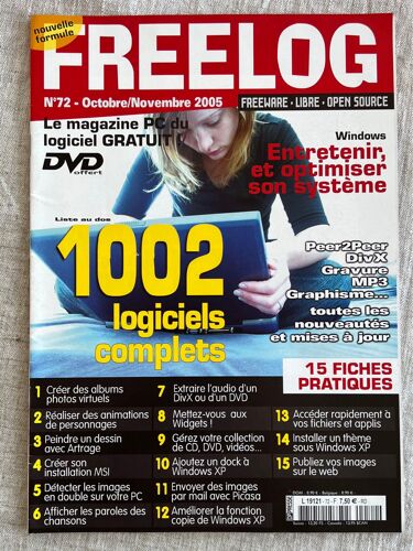 Freelog Magazine.No 72 . Octobre/Novembre 2005 . Windows, Entretenir Et Optimiser Son Système .1002 Logiciels Complet.