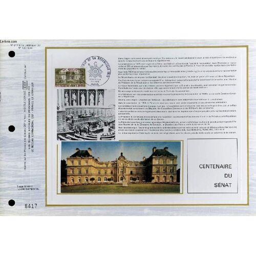 Feuillet Artistique Philatelique Sur Soie - Cef - Centenaire Du Senat - N° 311s - N°130 Soie