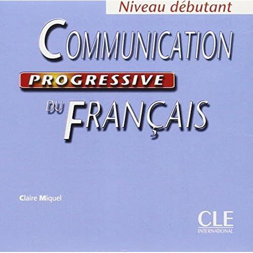 Communication Progressive Du Francais: Cd Audio Debutant