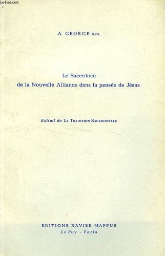 Le Sacerdoce De La Nouvelle Alliance Dans La Pensee De Jesus