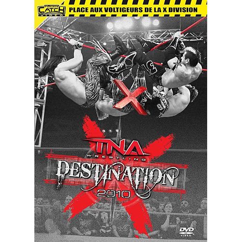 Destination X 2010