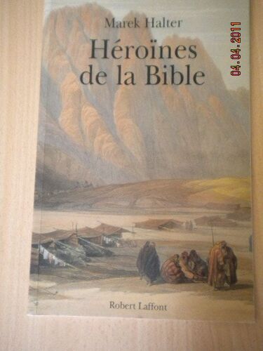 Heroines De La Bible