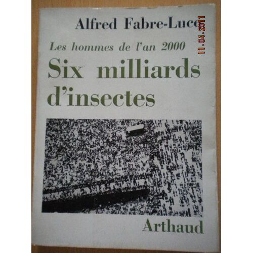 Six Milliards D'insectes