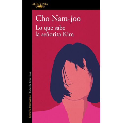 Lo Que Sabe La Señorita Kim / Miss Kim Knows And Other Stories