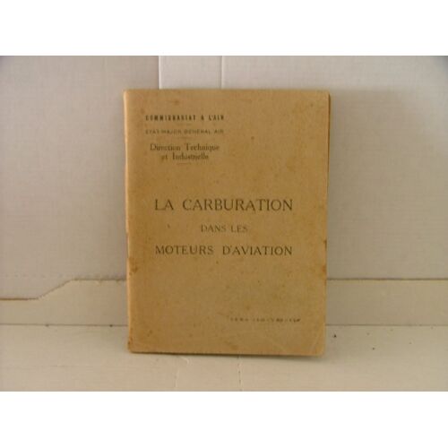 La Carburation Dans Les Moteurs D'aviation