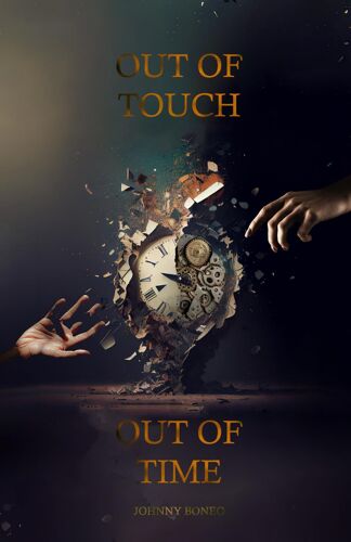 Out Of Touch, Out Of Time